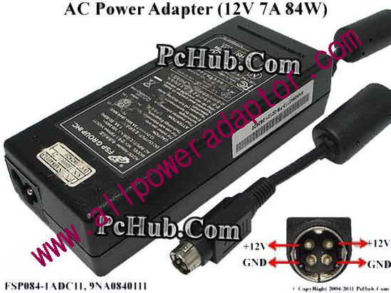 FSP Group Inc FSP084-1ADC11 AC Adapter - NEW Original 12V 7A, 4-Pin P1