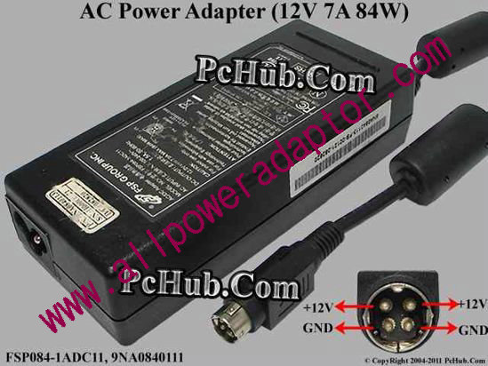 FSP Group Inc FSP084-1ADC11 AC Adapter 5V-12V 12V 7A, 4-Pin P14=V, 3-Prong