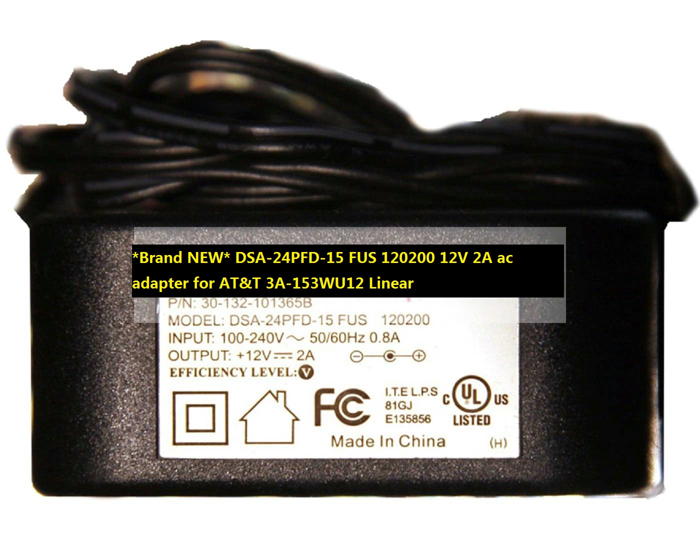 *Brand NEW* DSA-24PFD-15 FUS 120200 12V 2A ac adapter for AT&T 3A-153WU12 Linear - Click Image to Close
