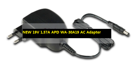 *Brand NEW* APD WA-30A19 19V 1.57A AC Adapter